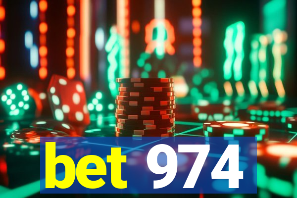 bet 974